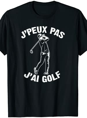 Gagzor.com - GIFs, Images Drôles et Vidéos Virales pour un Divertissement Inégalé | Gagzor.com J’Peux Pas J’ai Golf Humour Ca…
